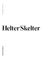 HELTER SKELTER<br/>ARTHUR JAFA AND RICHARD PRINCE