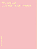 WHETHER LINE LIZZIE FITCH | RYAN TRECARTIN