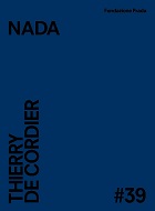 #39 THIERRY DE CORDIER NADA